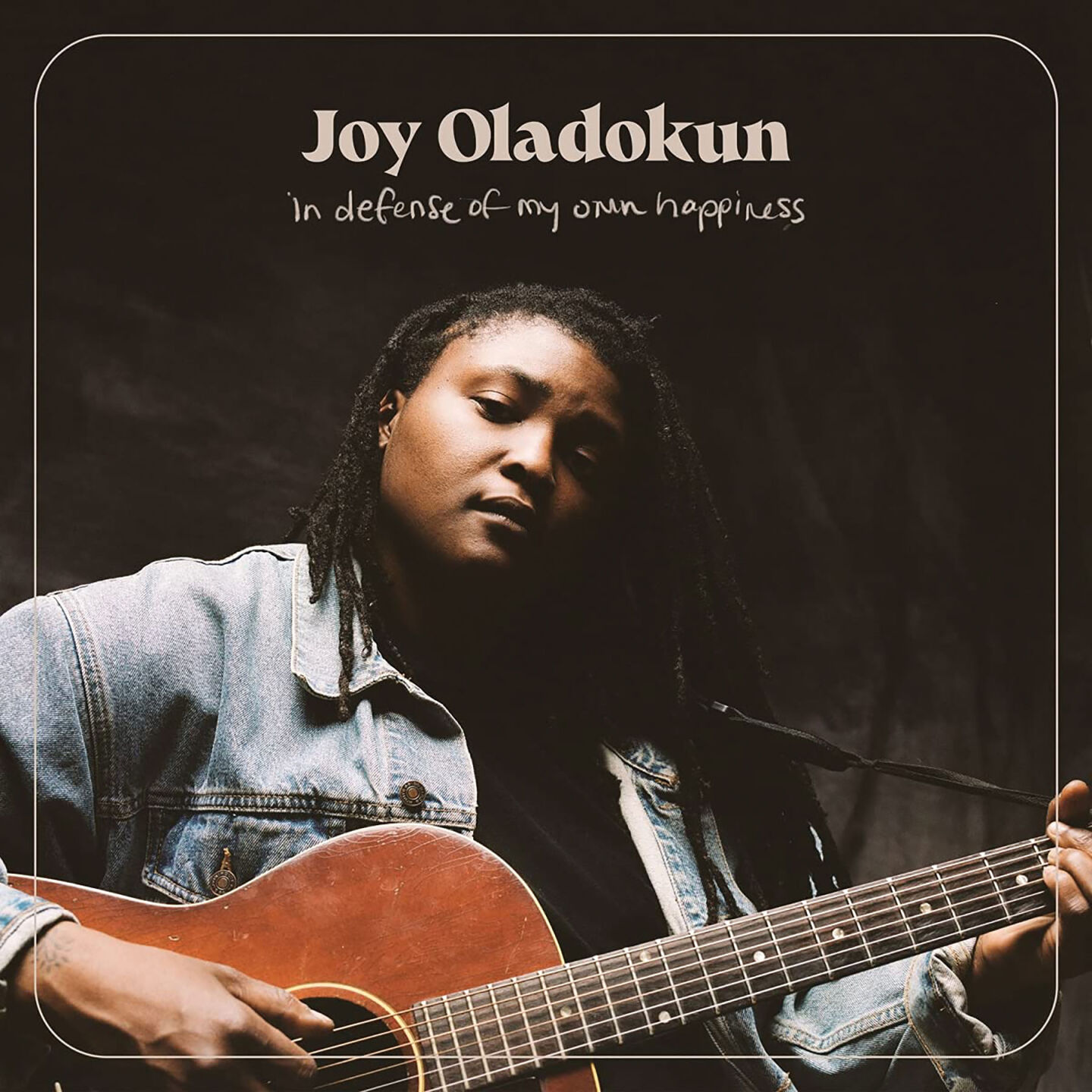 Joy-Oladokun,-In-Defense-of-My-Own-Happines.jpg